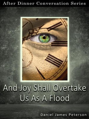 cover image of And Joy Shall Overtake Us As a Flood